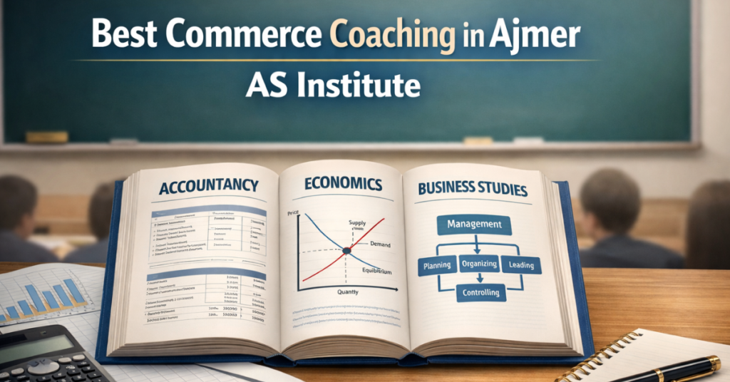 Best Commerce Coaching in Ajmer